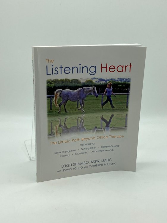 The Listening Heart The Limbic Path Beyond Office Therapy