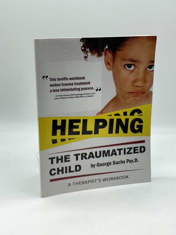 Helping the Traumatized Child A Workbook for Therapists (TF-CBT EDUCATION)