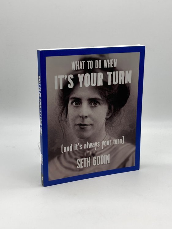What to Do when it's Your Turn