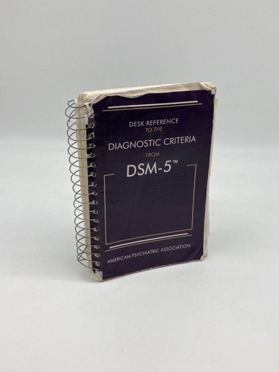 Desk Reference to the Diagnostic Criteria from DSM-5