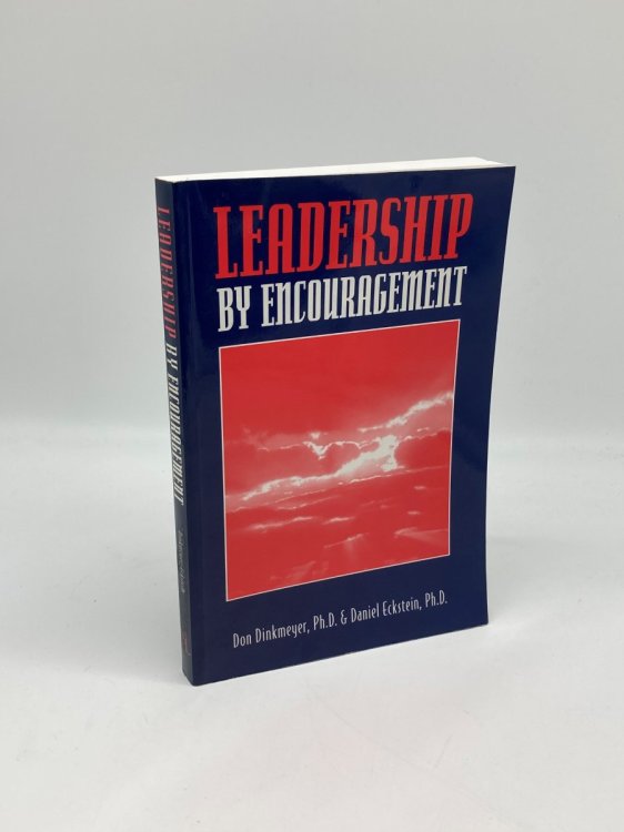 Leadership by Encouragement