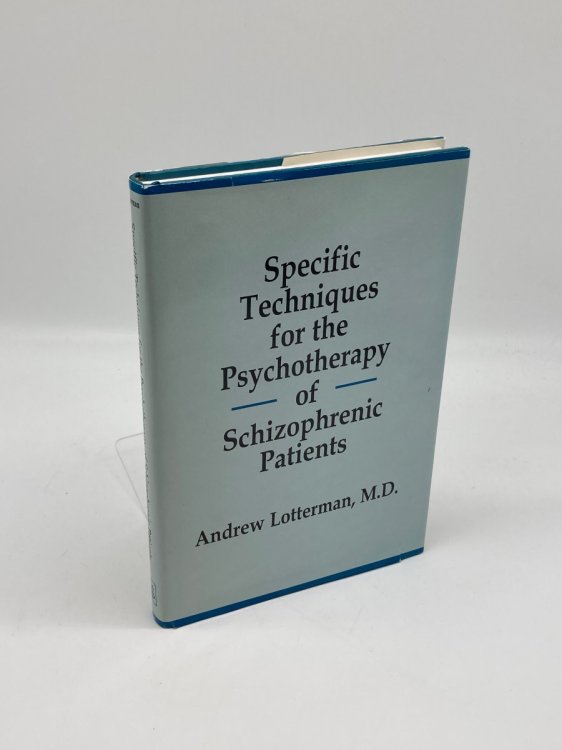 Specific Techniques for the Psychology of Schizophrenic Patients