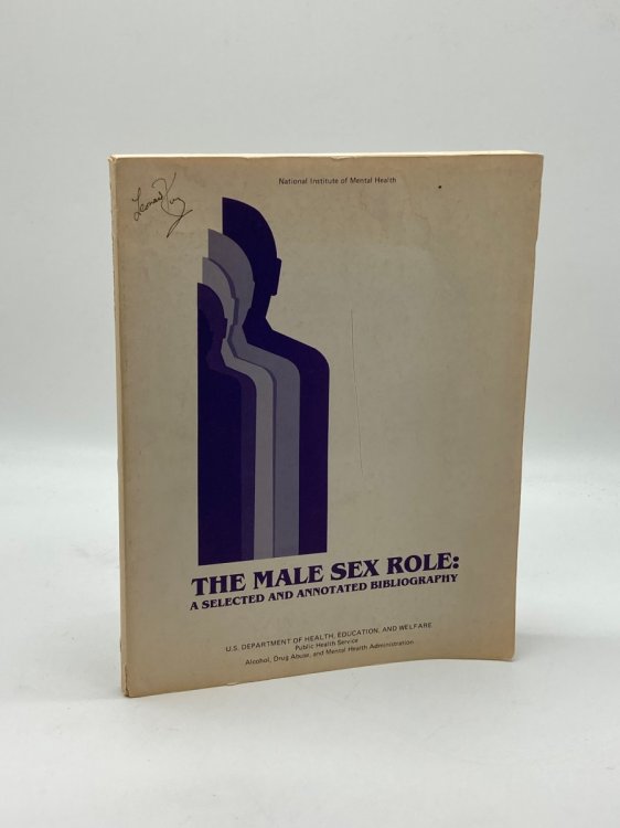 The Male Sex Role: A Selected and Annotated Bibliography
