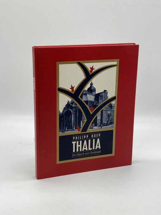 Thalia - Ein Hauch von Grobstadt Die Geschichte des Thalia - Theaters in Wuppertal