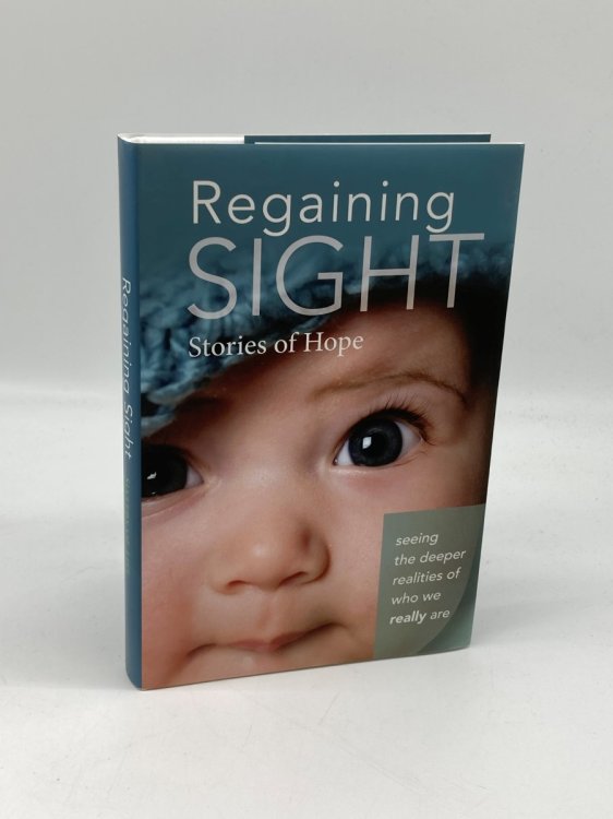 Regaining Sight Stories of Hope