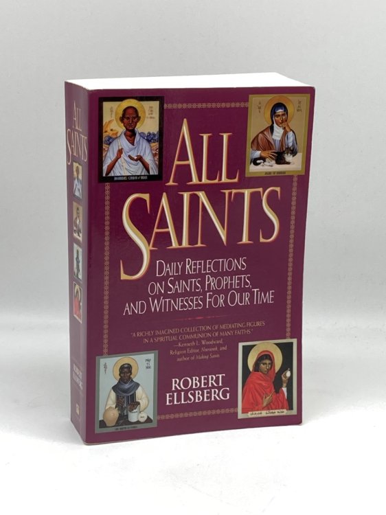 All Saints Daily Reflections on Saints, Prophets, and Witnesses for Our Time