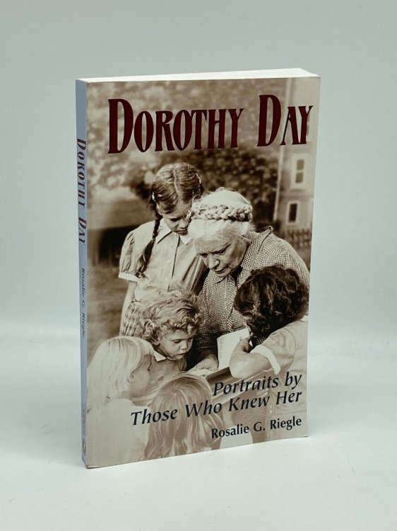 Dorothy Day Portraits by Those Who Knew Her