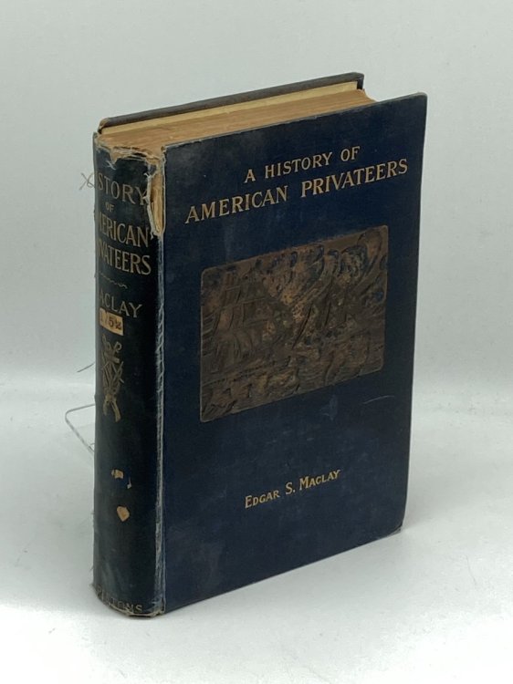 A History of American Privateers
