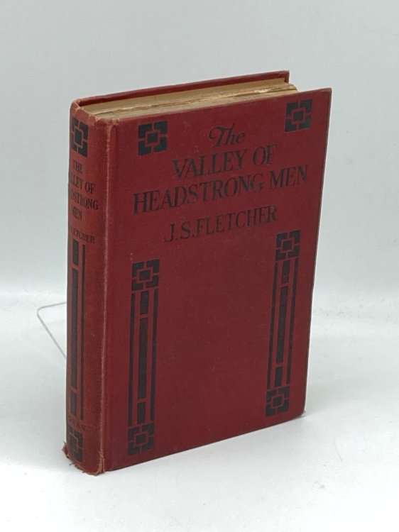The Valley of Headstrong Men