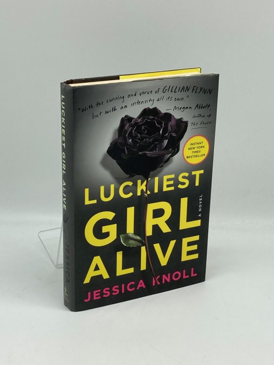 Luckiest Girl Alive A Novel