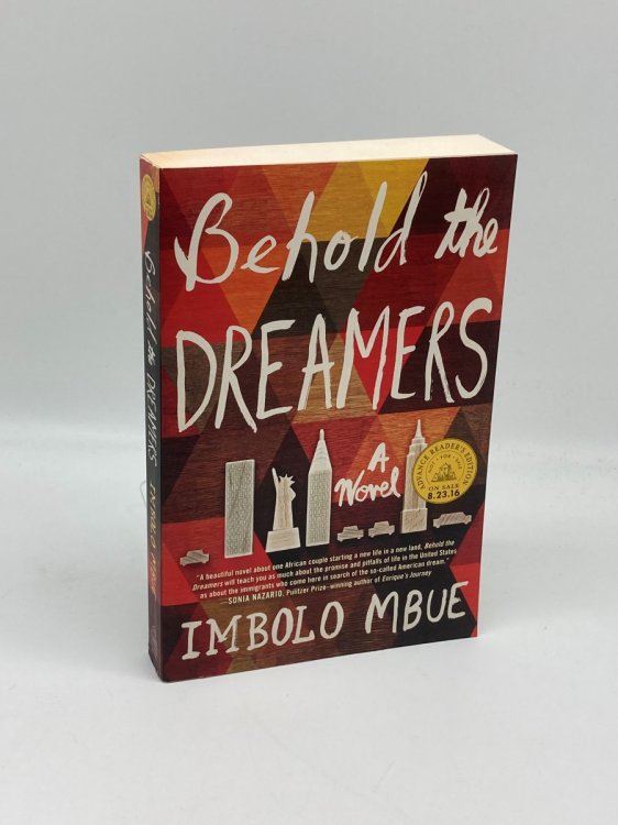 Behold the Dreamers A Novel