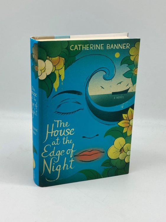 The House At the Edge of Night A Novel