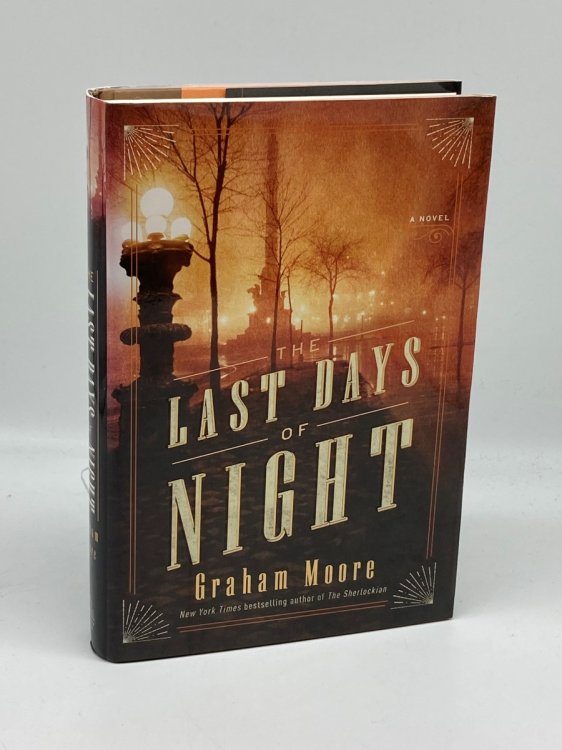 The Last Days of Night A Novel