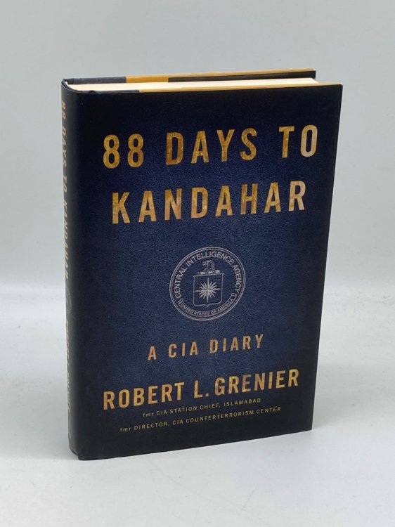 88 Days to Kandahar A CIA Diary