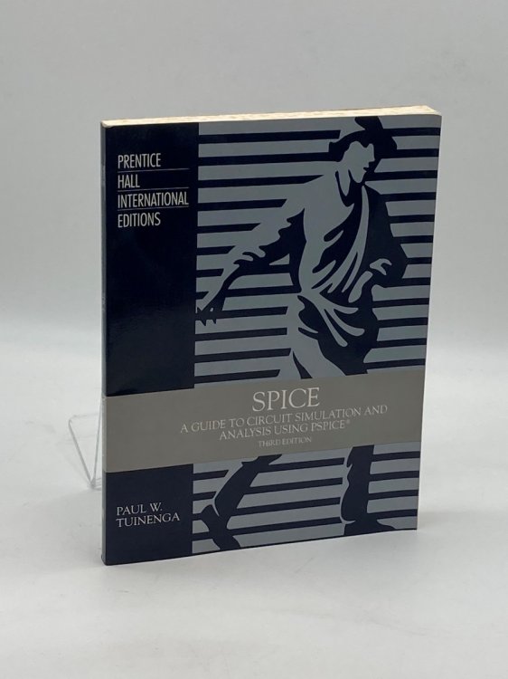 SPICE A Guide to Circuit Simulation and Analysis Using Pspice