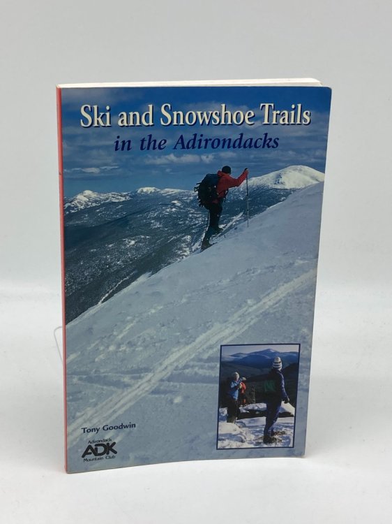Ski and Snowshoe Trails in the Adirondacks