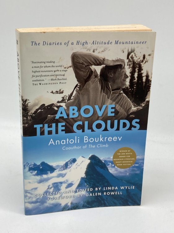Above the Clouds The Diaries of a High-Altitude Mountaineer