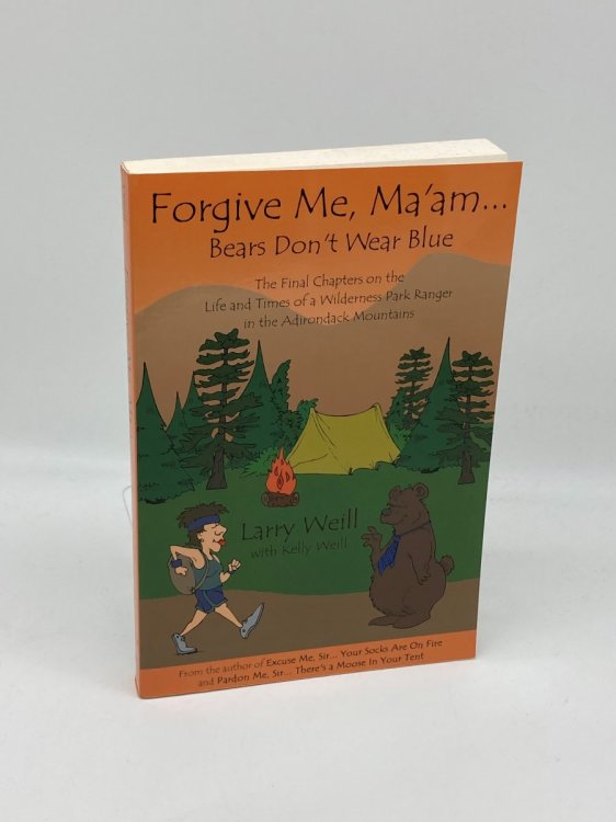 Forgive Me, MaAm. Bears DonT Wear Blue