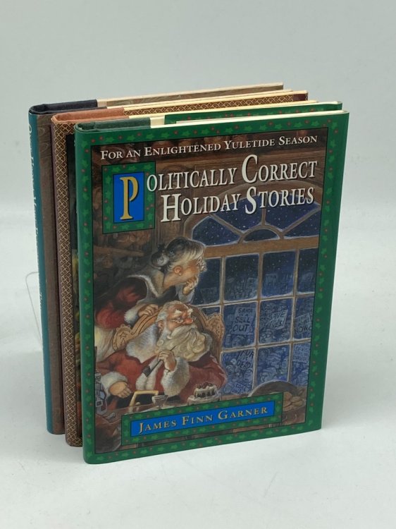 Once Upon a More Enlightened Time + Politically Correct Bedtime + Holiday Stories 3 Volume Lot