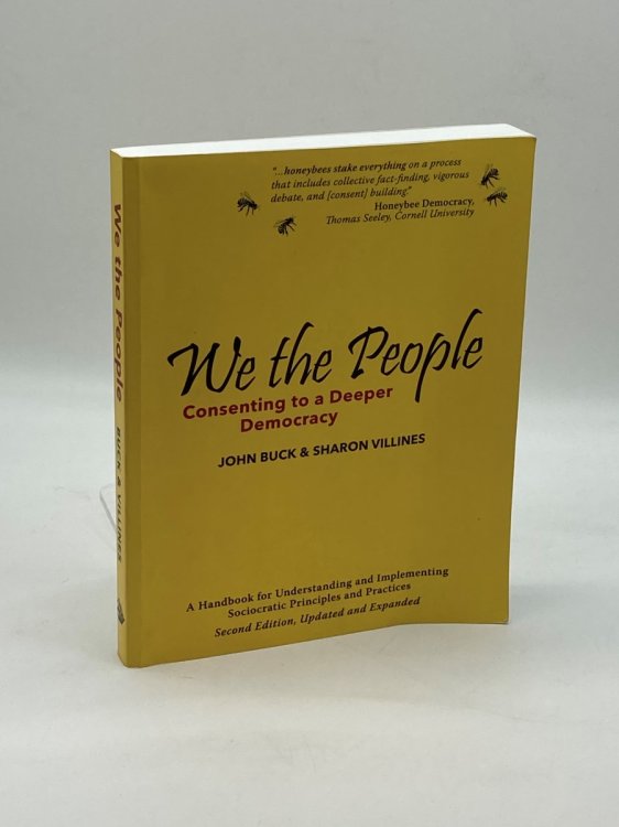 We the People Consenting to a Deeper Democracy