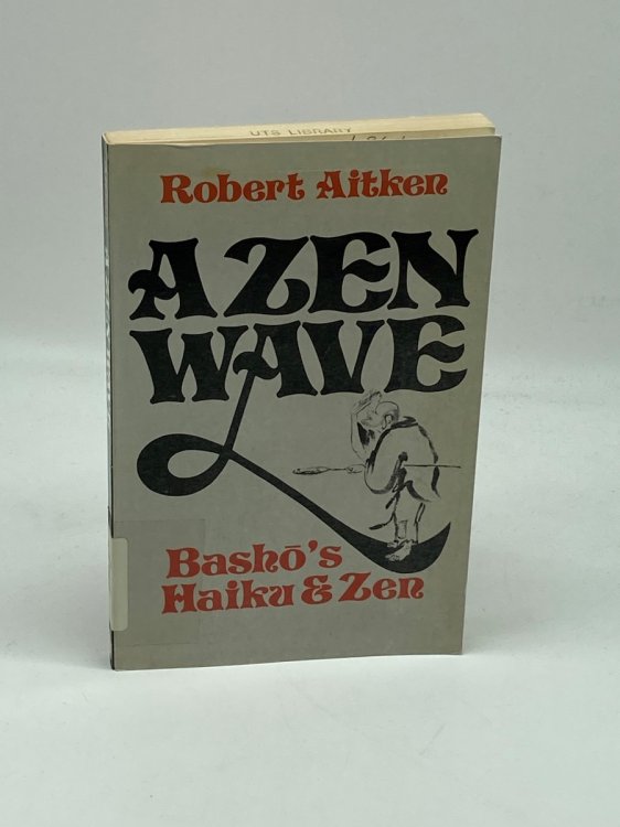 A Zen Wave Basho's Haiku & Zen