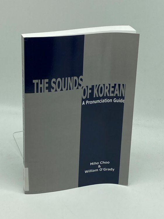 The Sounds of Korean A Pronunciation Guide