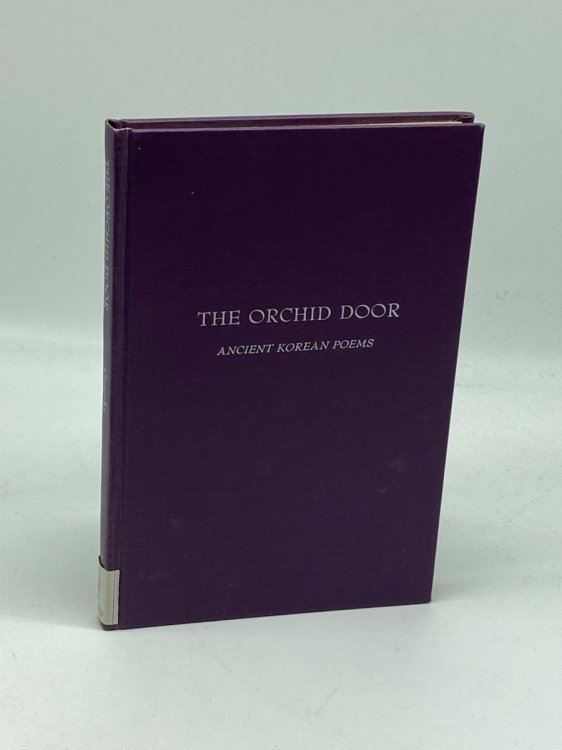 The Orchid Door Ancient Korean Poems
