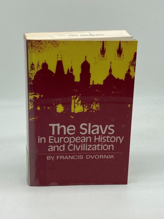 The Slavs in European History and Civilization