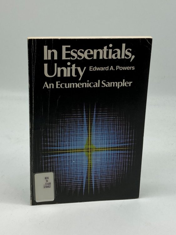 In Essentials, Unity An Ecumenical Sampler