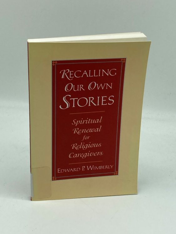 Recalling Our Own Stories