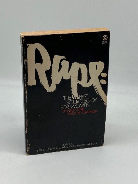 Image for Rape The First Sourcebook for Women / by New York Radical Feminists; Editors, Noreen Connell and Cassandra Wilson Rape The First Sourcebook for Women / by New York Radical Feminists; Editors, Noreen Connell and Cassandra Wilson
