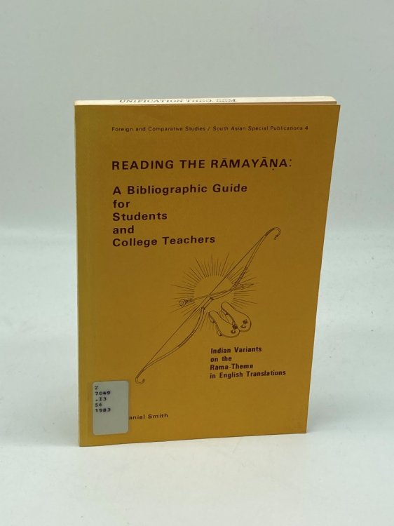Reading the Ramayana A Bibliographic Guide for Students and College Teachers : Indian Variants on the Rama-Theme in English Translations