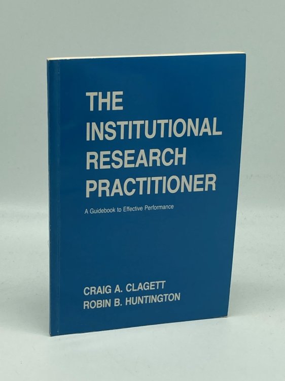 The Institutional Research Practitioner