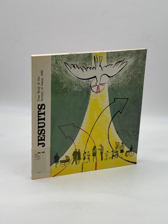 Image for The Jesuits: Yearbook of the Society of Jesus, 1982 The Jesuits: Yearbook of the Society of Jesus, 1982