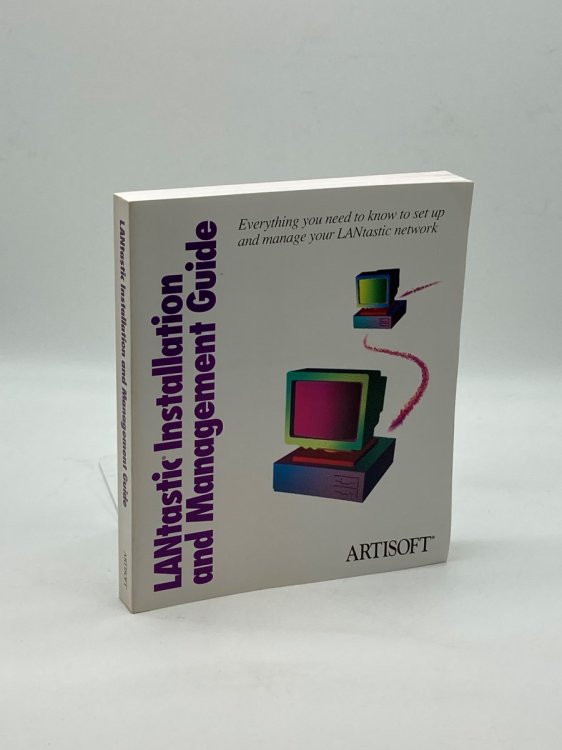 Image for Lantastic Installation and Management Guide Lantastic Installation and Management Guide