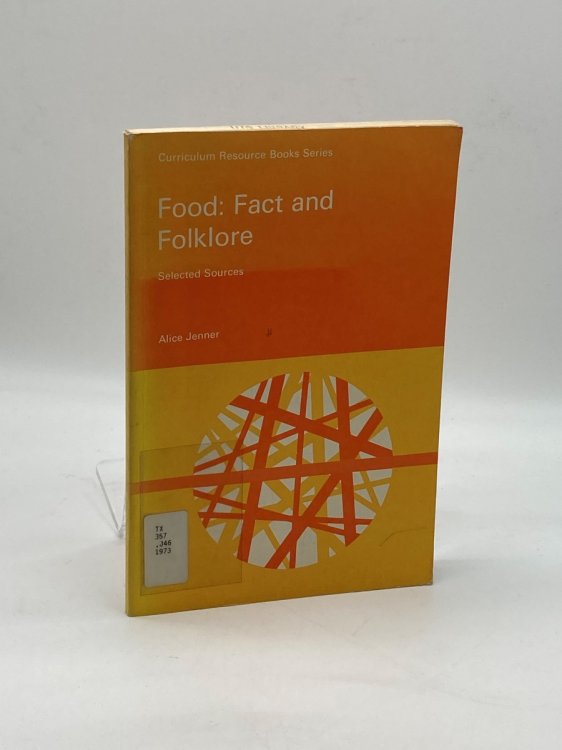 Food Fact and Folklore: Selected Sources