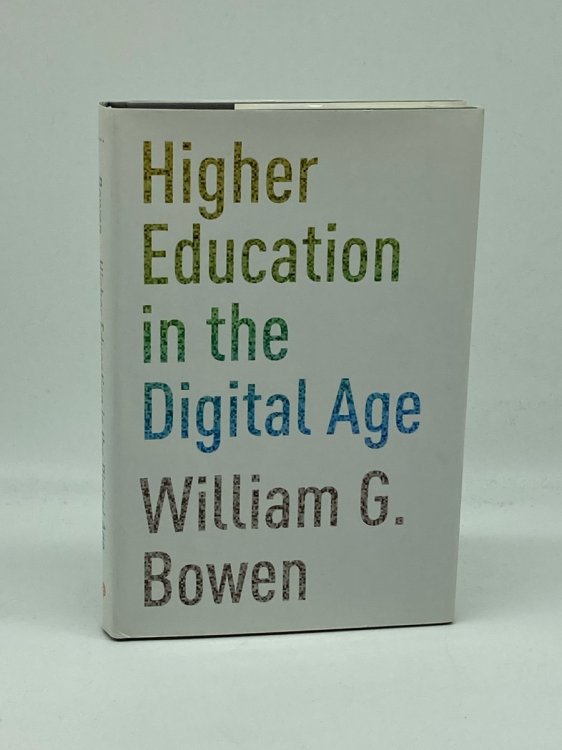 Image for Higher Education in the Digital Age Higher Education in the Digital Age
