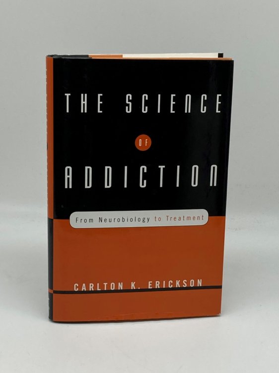 The Science of Addiction From Neurobiology to Treatment