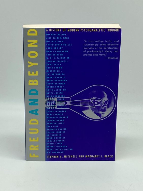 Freud and Beyond A History of Modern Psychoanalytic Thought