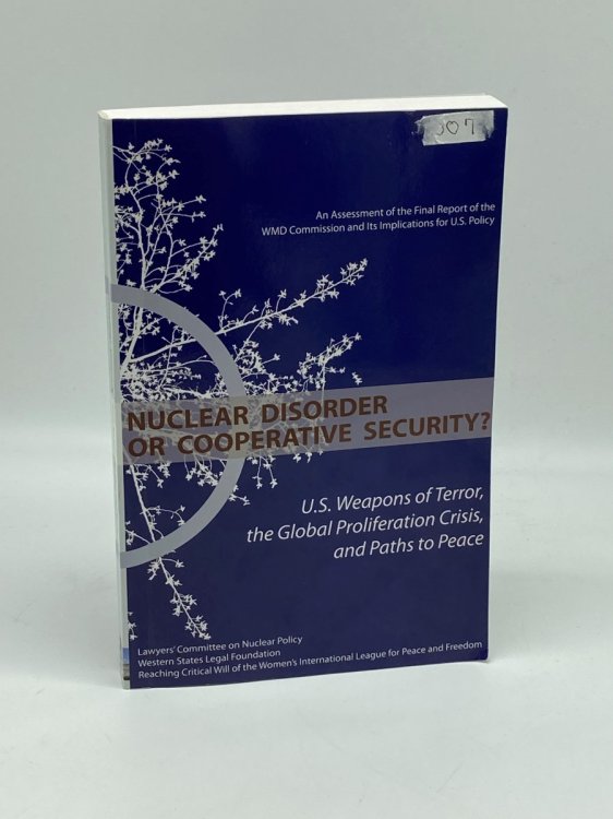 NUCLEAR DISORDER or COOPERATIVE SECURITY