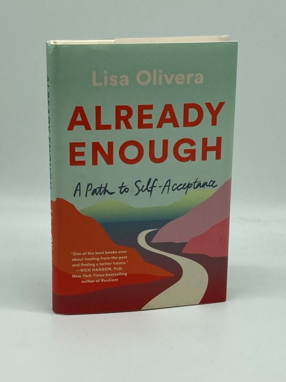 Already Enough A Path to Self-Acceptance