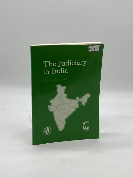 The Judiciary in India Determinants of its Independence and Impartiality