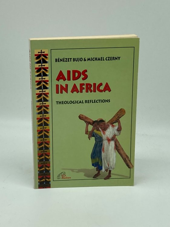 AIDS in AFRICA THEOLOGICAL REFLECTIONS