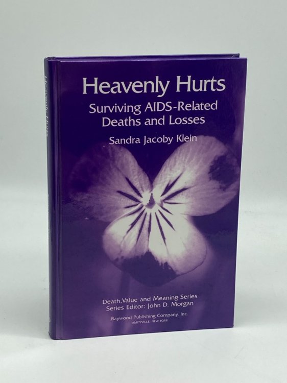 Heavenly Hurts Surviving AIDS - Related Deaths and Losses