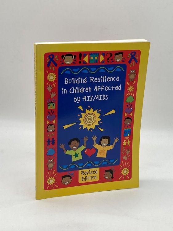 Building Resilience in Children Affected by HIV/AIDS
