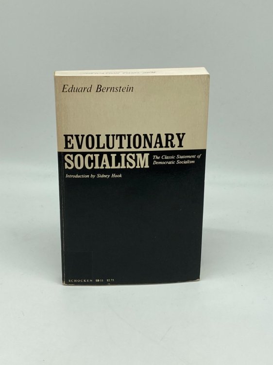 Evolutionary Socialism a Criticism and Affirmation