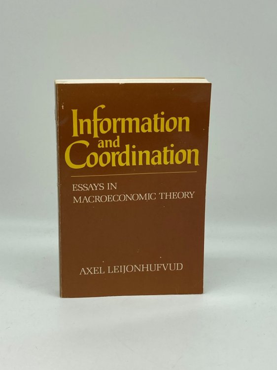 Information and Coordination Essays on MacRoeconomic Theory