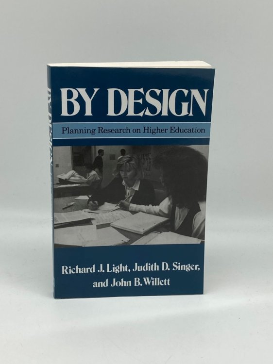 By Design Planning Research on Higher Education