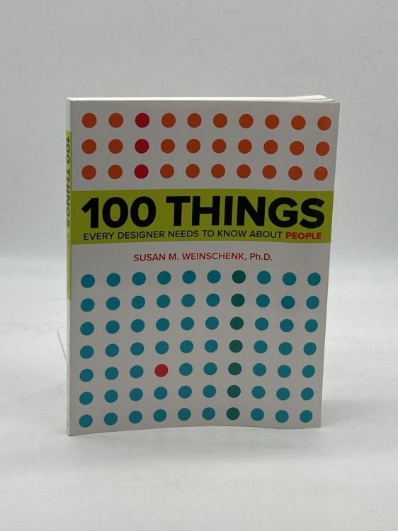 Image for 100 Things Every Designer Needs to Know about People 100 Things Every Designer Needs to Know about People