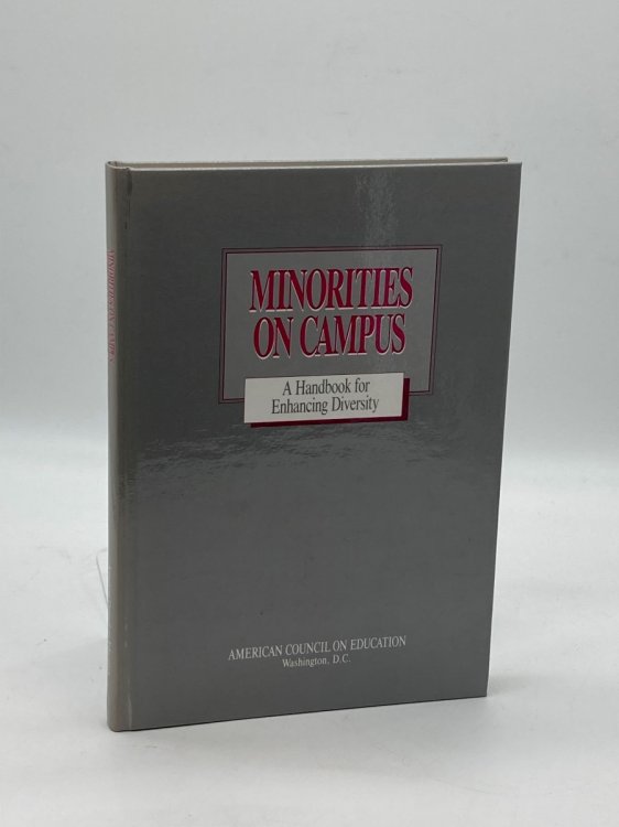 Image for Minorities on Campus A Handbook for Enhancing Diversity Minorities on Campus A Handbook for Enhancing Diversity